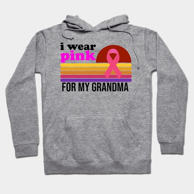 I Wear Pink For My Grandma Breast Cancer Awareness Hoodie by ForYouByAG